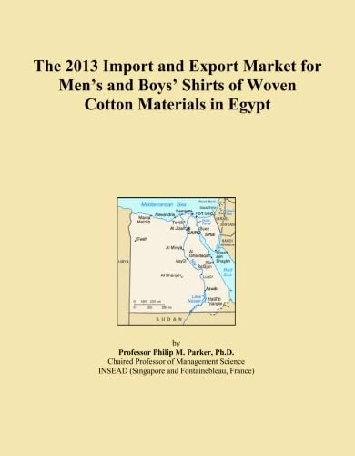 The 2013 Import and Export Market for Men's and Boys' Shirts of Woven Cotton Materials in Egypt