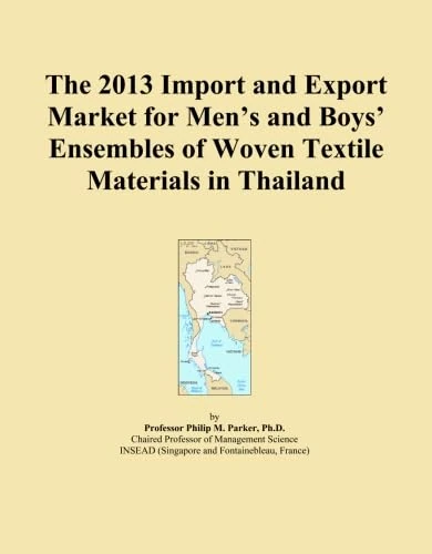 The 2013 Import and Export Market for Men's and Boys' Ensembles of Woven Textile Materials in Thailand