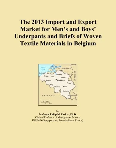 The 2013 Import and Export Market for Men's and Boys' Underpants and Briefs of Woven Textile Materials in Belgium