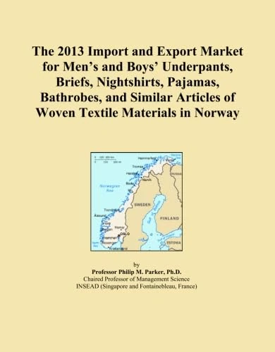 The 2013 Import and Export Market for Men's and Boys' Underpants, Briefs, Nightshirts, Pajamas, Bathrobes, and Similar Articles of Woven Textile Materials in Norway