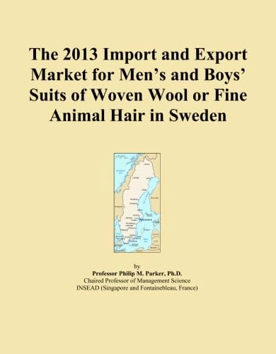 The 2013 Import and Export Market for Men's and Boys' Suits of Woven Wool or Fine Animal Hair in Sweden