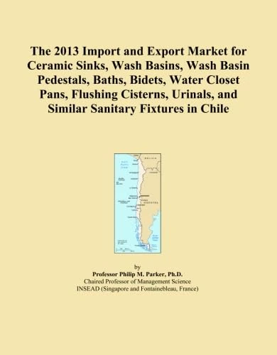 The 2013 Import and Export Market for Ceramic Sinks, Wash Basins, Wash Basin Pedestals, Baths, Bidets, Water Closet Pans, Flushing Cisterns, Urinals, and Similar Sanitary Fixtures in Chile