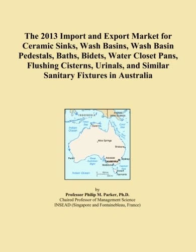 The 2013 Import and Export Market for Ceramic Sinks, Wash Basins, Wash Basin Pedestals, Baths, Bidets, Water Closet Pans, Flushing Cisterns, Urinals, and Similar Sanitary Fixtures in Australia