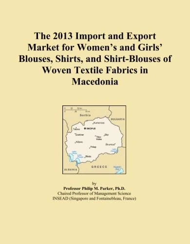 The 2013 Import and Export Market for Women's and Girls' Blouses, Shirts, and Shirt-Blouses of Woven Textile Fabrics in Macedonia