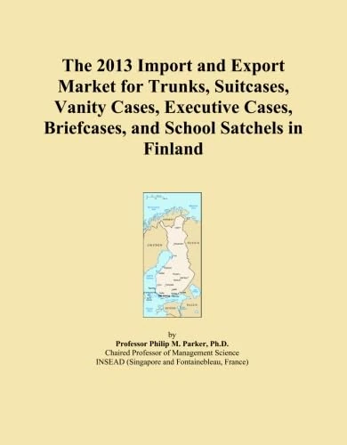 The 2013 Import and Export Market for Trunks, Suitcases, Vanity Cases, Executive Cases, Briefcases, and School Satchels in Finland