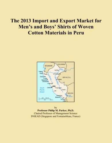The 2013 Import and Export Market for Men's and Boys' Shirts of Woven Cotton Materials in Peru