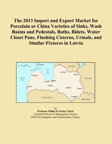 The 2013 Import and Export Market for Porcelain or China Varieties of Sinks, Wash Basins and Pedestals, Baths, Bidets, Water Closet Pans, Flushing Cisterns, Urinals, and Similar Fixtures in Latvia