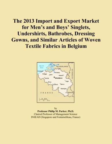 The 2013 Import and Export Market for Men's and Boys' Singlets, Undershirts, Bathrobes, Dressing Gowns, and Similar Articles of Woven Textile Fabrics in Belgium