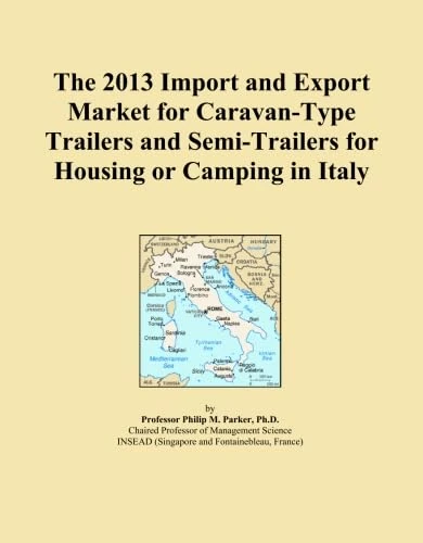The 2013 Import and Export Market for Caravan-Type Trailers and Semi-Trailers for Housing or Camping in Italy