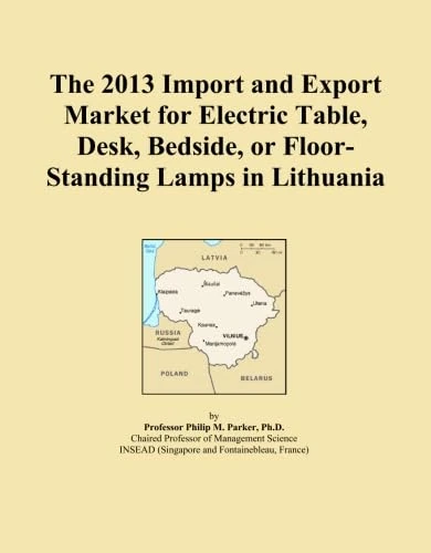 The 2013 Import and Export Market for Electric Table, Desk, Bedside, or Floor-Standing Lamps in Lithuania