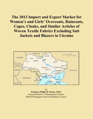 The 2013 Import and Export Market for Women's and Girls' Overcoats, Raincoats, Capes, Cloaks, and Similar Articles of Woven Textile Fabrics Excluding Suit Jackets and Blazers in Ukraine