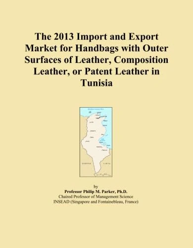 The 2013 Import and Export Market for Handbags with Outer Surfaces of Leather, Composition Leather, or Patent Leather in Tunisia
