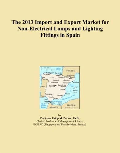 The 2013 Import and Export Market for Non-Electrical Lamps and Lighting Fittings in Spain