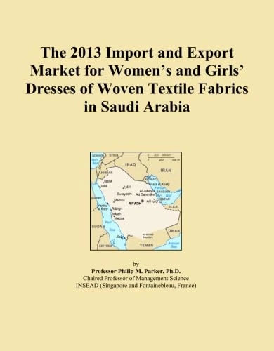 The 2013 Import and Export Market for Women's and Girls' Dresses of Woven Textile Fabrics in Saudi Arabia