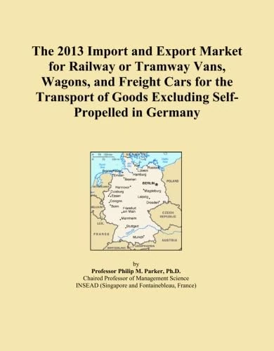 The 2013 Import and Export Market for Railway or Tramway Vans, Wagons, and Freight Cars for the Transport of Goods Excluding Self-Propelled in Germany
