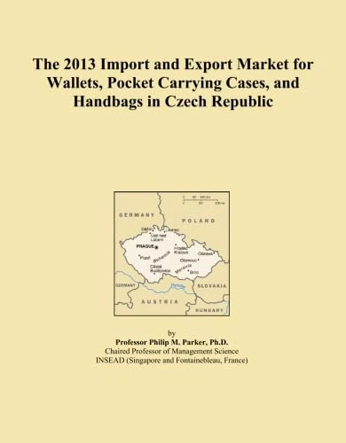 The 2013 Import and Export Market for Wallets, Pocket Carrying Cases, and Handbags in Czech Republic