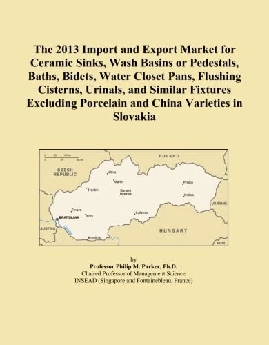 The 2013 Import and Export Market for Ceramic Sinks, Wash Basins or Pedestals, Baths, Bidets, Water Closet Pans, Flushing Cisterns, Urinals, and ... Porcelain and China Varieties in Slovakia