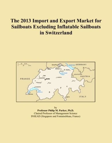 The 2013 Import and Export Market for Sailboats Excluding Inflatable Sailboats in Switzerland