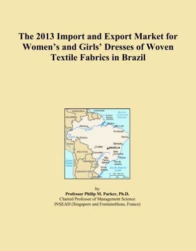 The 2013 Import and Export Market for Women's and Girls' Dresses of Woven Textile Fabrics in Brazil