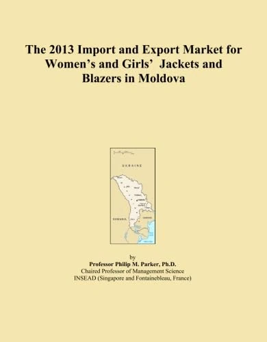 The 2013 Import and Export Market for Women's and Girls' Jackets and Blazers in Moldova