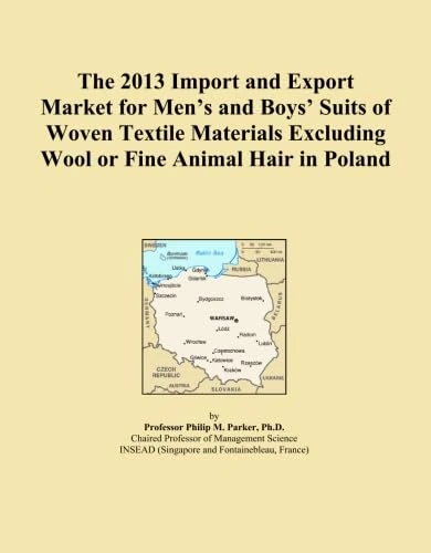 The 2013 Import and Export Market for Men's and Boys' Suits of Woven Textile Materials Excluding Wool or Fine Animal Hair in Poland