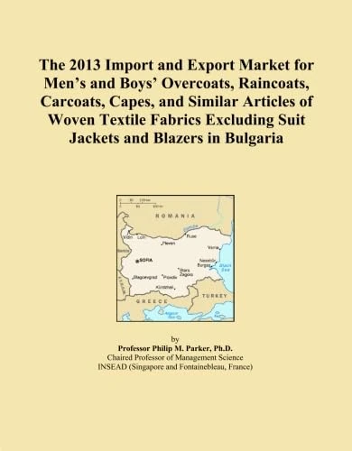 The 2013 Import and Export Market for Men's and Boys' Overcoats, Raincoats, Carcoats, Capes, and Similar Articles of Woven Textile Fabrics Excluding Suit Jackets and Blazers in Bulgaria