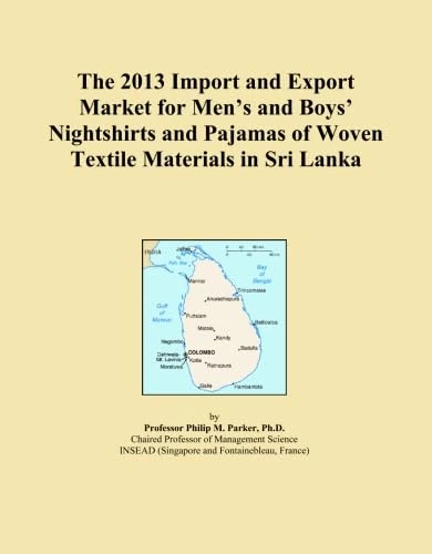 The 2013 Import and Export Market for Men's and Boys' Nightshirts and Pajamas of Woven Textile Materials in Sri Lanka