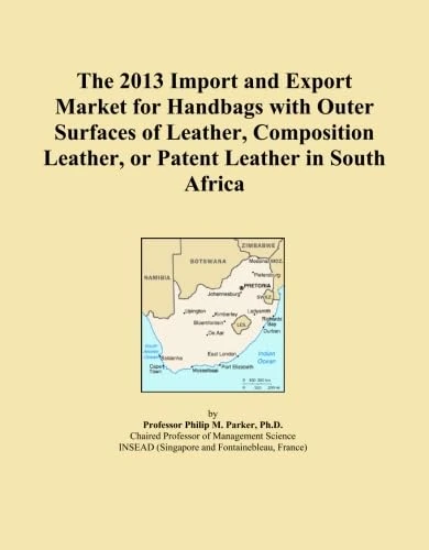 The 2013 Import and Export Market for Handbags with Outer Surfaces of Leather, Composition Leather, or Patent Leather in South Africa