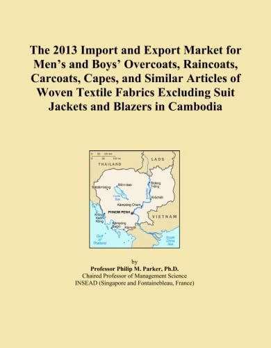 The 2013 Import and Export Market for Men's and Boys' Overcoats, Raincoats, Carcoats, Capes, and Similar Articles of Woven Textile Fabrics Excluding Suit Jackets and Blazers in Cambodia