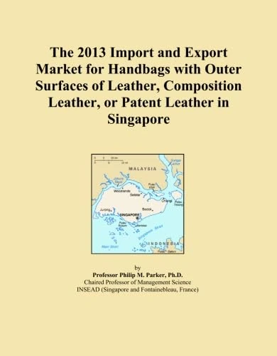 The 2013 Import and Export Market for Handbags with Outer Surfaces of Leather, Composition Leather, or Patent Leather in Singapore