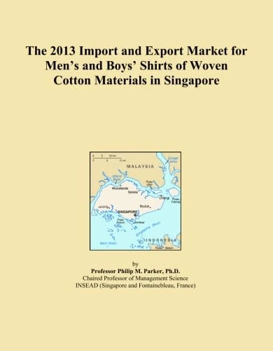 The 2013 Import and Export Market for Men's and Boys' Shirts of Woven Cotton Materials in Singapore