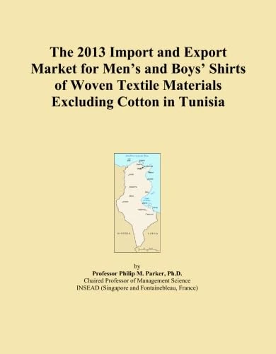 The 2013 Import and Export Market for Men's and Boys' Shirts of Woven Textile Materials Excluding Cotton in Tunisia