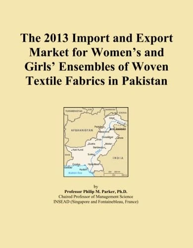 The 2013 Import and Export Market for Women's and Girls' Ensembles of Woven Textile Fabrics in Pakistan