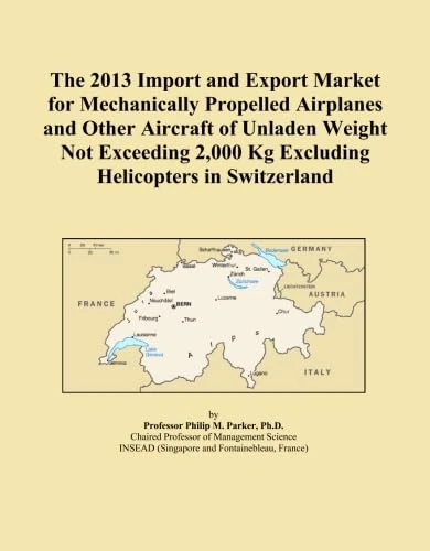 The 2013 Import and Export Market for Mechanically Propelled Airplanes and Other Aircraft of Unladen Weight Not Exceeding 2,000 Kg Excluding Helicopters in Switzerland