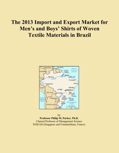 The 2013 Import and Export Market for Men's and Boys' Shirts of Woven Textile Materials in Brazil
