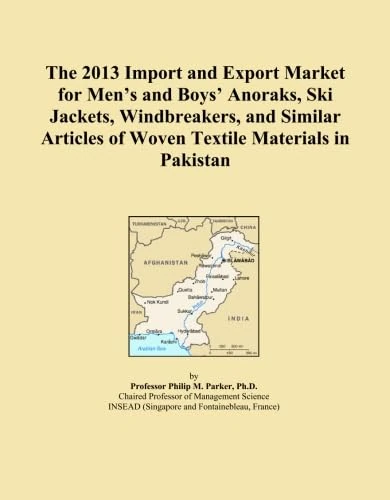 The 2013 Import and Export Market for Men's and Boys' Anoraks, Ski Jackets, Windbreakers, and Similar Articles of Woven Textile Materials in Pakistan