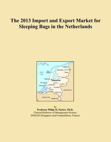 The 2013 Import and Export Market for Sleeping Bags in the Netherlands