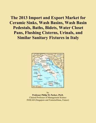 The 2013 Import and Export Market for Ceramic Sinks, Wash Basins, Wash Basin Pedestals, Baths, Bidets, Water Closet Pans, Flushing Cisterns, Urinals, and Similar Sanitary Fixtures in Italy