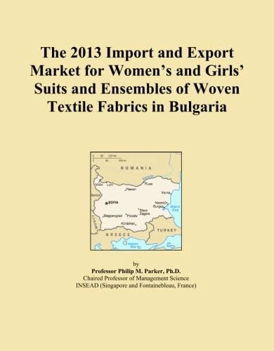 The 2013 Import and Export Market for Women's and Girls' Suits and Ensembles of Woven Textile Fabrics in Bulgaria