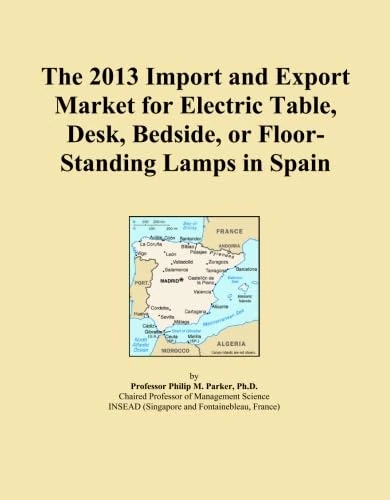 The 2013 Import and Export Market for Electric Table, Desk, Bedside, or Floor-Standing Lamps in Spain