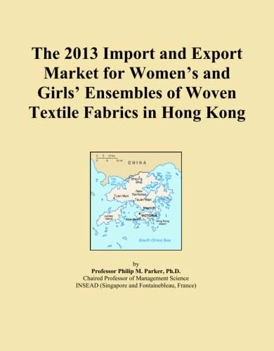 The 2013 Import and Export Market for Women's and Girls' Ensembles of Woven Textile Fabrics in Hong Kong