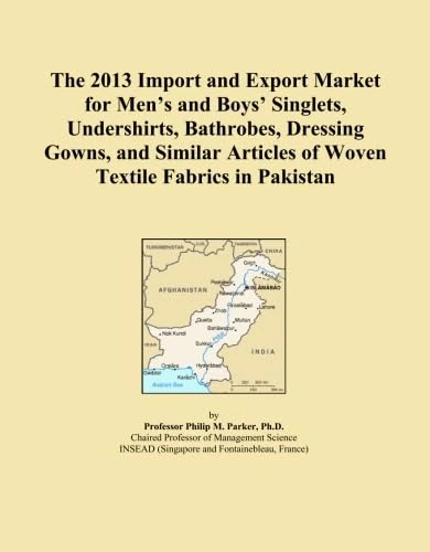 The 2013 Import and Export Market for Men's and Boys' Singlets, Undershirts, Bathrobes, Dressing Gowns, and Similar Articles of Woven Textile Fabrics in Pakistan