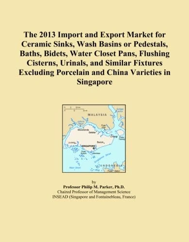 The 2013 Import and Export Market for Ceramic Sinks, Wash Basins or Pedestals, Baths, Bidets, Water Closet Pans, Flushing Cisterns, Urinals, and ... Porcelain and China Varieties in Singapore