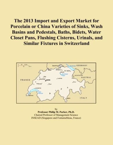 The 2013 Import and Export Market for Porcelain or China Varieties of Sinks, Wash Basins and Pedestals, Baths, Bidets, Water Closet Pans, Flushing ... Urinals, and Similar Fixtures in Switzerland