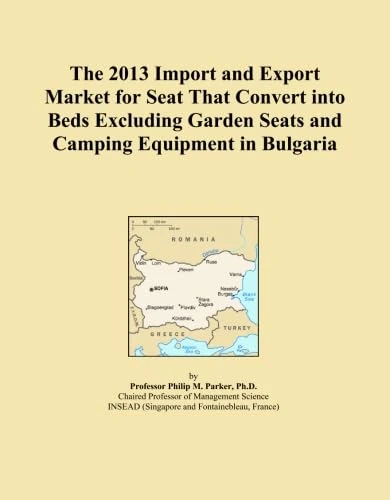 The 2013 Import and Export Market for Seat That Convert into Beds Excluding Garden Seats and Camping Equipment in Bulgaria