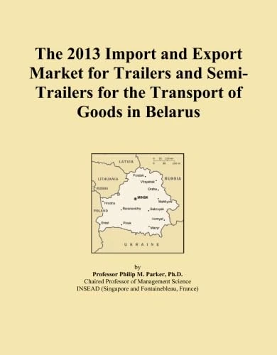 The 2013 Import and Export Market for Trailers and Semi-Trailers for the Transport of Goods in Belarus