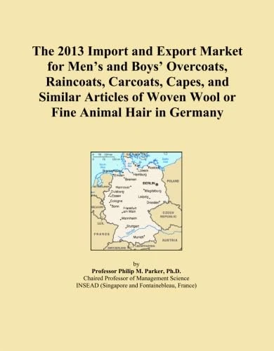 The 2013 Import and Export Market for Men's and Boys' Overcoats, Raincoats, Carcoats, Capes, and Similar Articles of Woven Wool or Fine Animal Hair in Germany