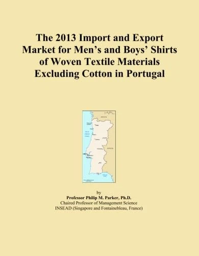 The 2013 Import and Export Market for Men's and Boys' Shirts of Woven Textile Materials Excluding Cotton in Portugal