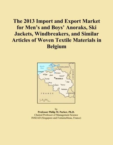 The 2013 Import and Export Market for Men's and Boys' Anoraks, Ski Jackets, Windbreakers, and Similar Articles of Woven Textile Materials in Belgium