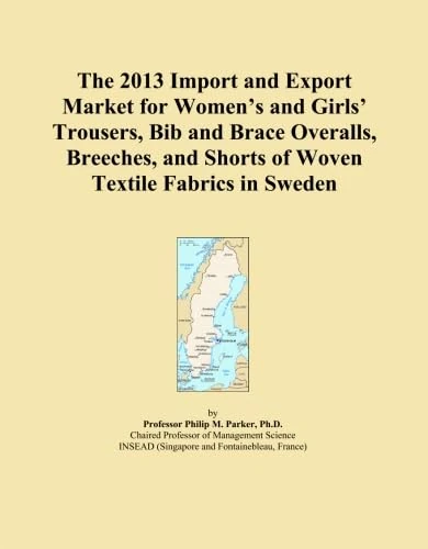 The 2013 Import and Export Market for Women's and Girls' Trousers, Bib and Brace Overalls, Breeches, and Shorts of Woven Textile Fabrics in Sweden